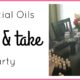 Essential Oils Make & Take