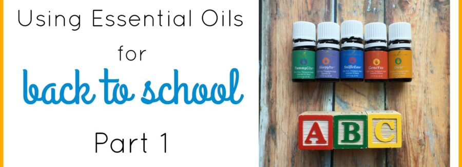 Essential Oils for the School Year