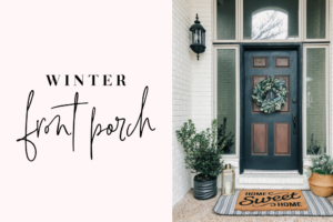 Winter Front Porch Refresh | The Blooming Carrot