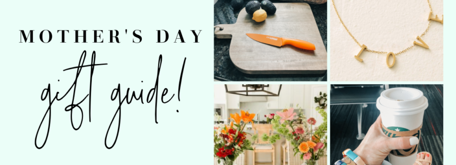 Mothers Day Gift Guide | The Blooming Carrot