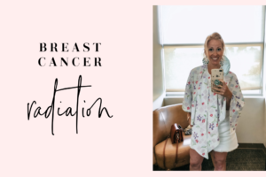 Breast Cancer Radiation | The Blooming Carrot