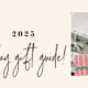 2025 Holiday Gift Guide